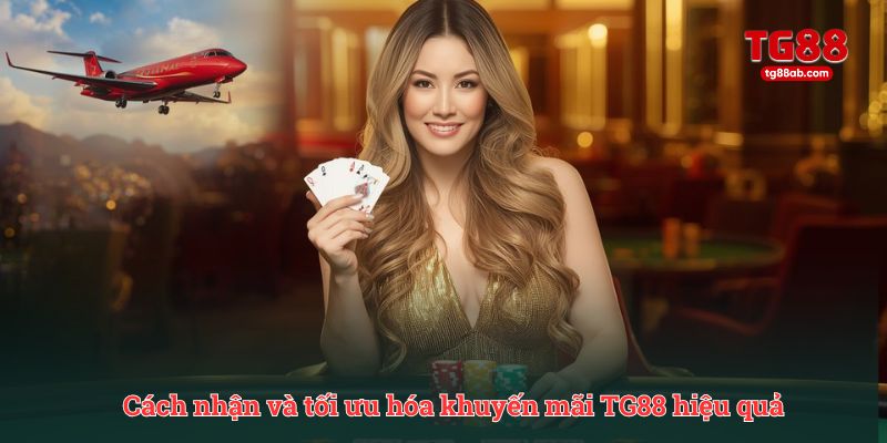 Khuyến Mãi TG88 Mới Nhất – Nhận Ưu Đãi Hấp Dẫn Hôm Nay 5 Cách nhận và tối ưu hóa khuyến mãi TG88 hiệu quả